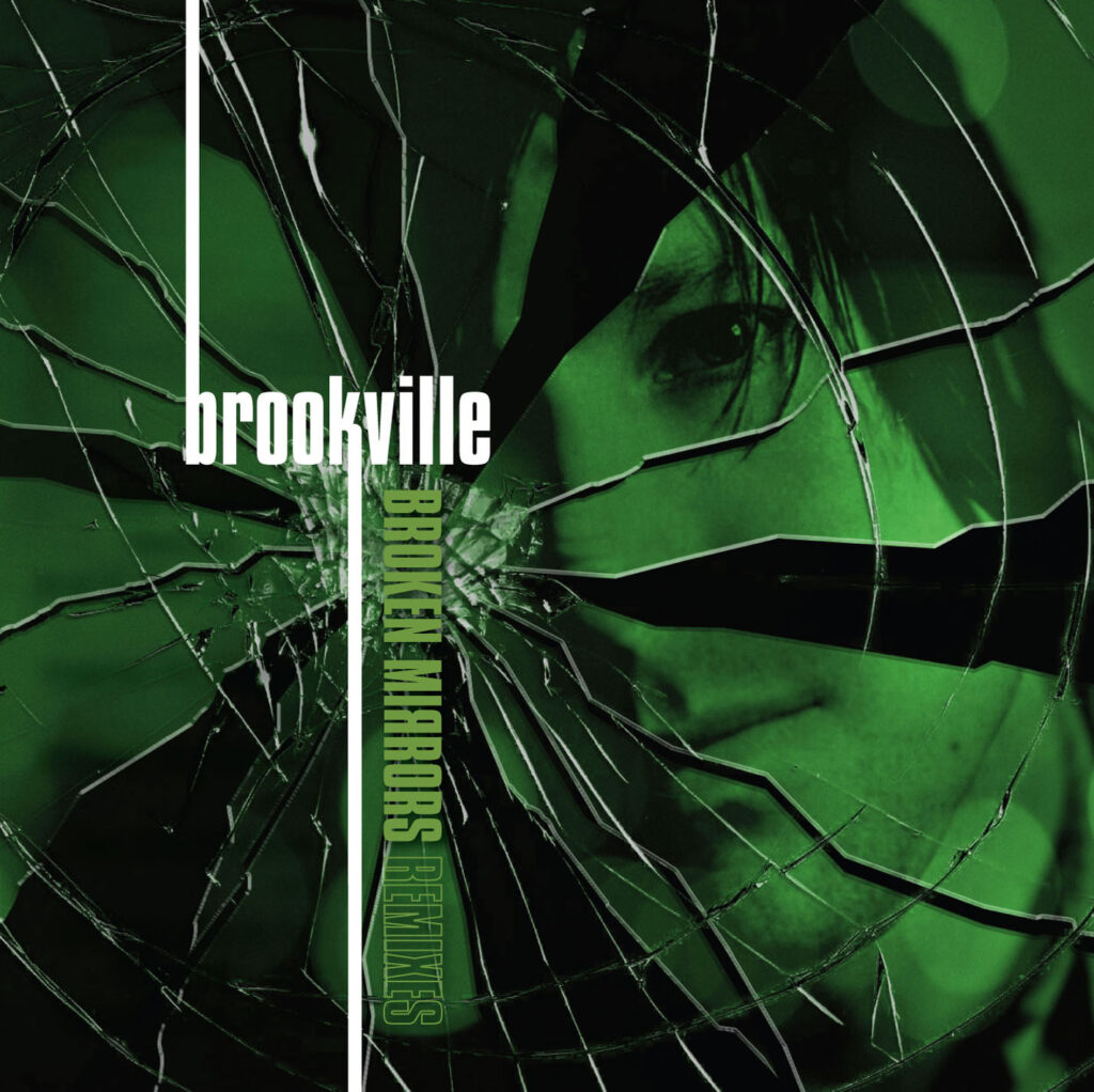 BROOKVILLE: Broken Mirrors